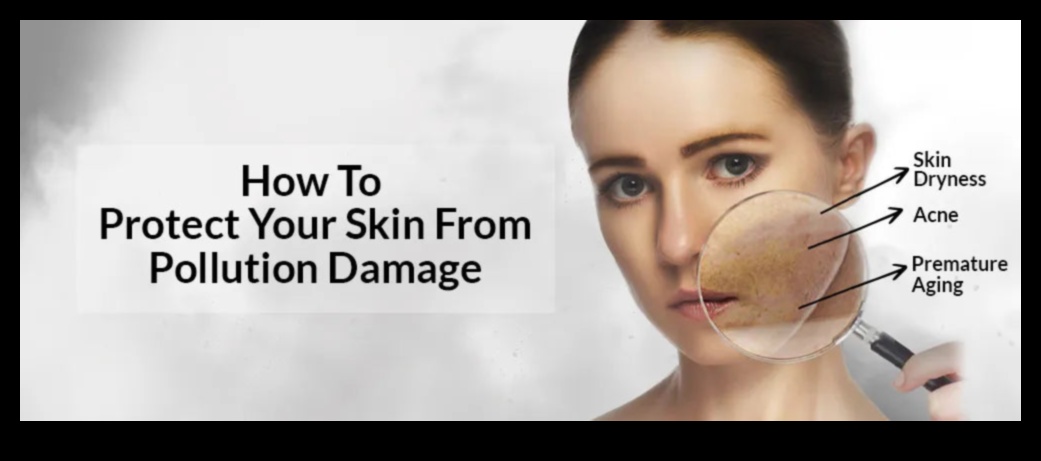 Cum poluarea vă dăunează pielii (și cum să o protejați) 1 Impactul poluării asupra pielii dvs.: protecție împotriva factorilor de stres de mediu