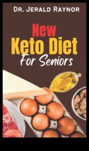 Keto și îmbătrânirea: creșterea bunăstării în anii următori