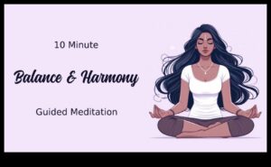 Harmony Haven: Creșterea echilibrului interior prin meditație ghidată